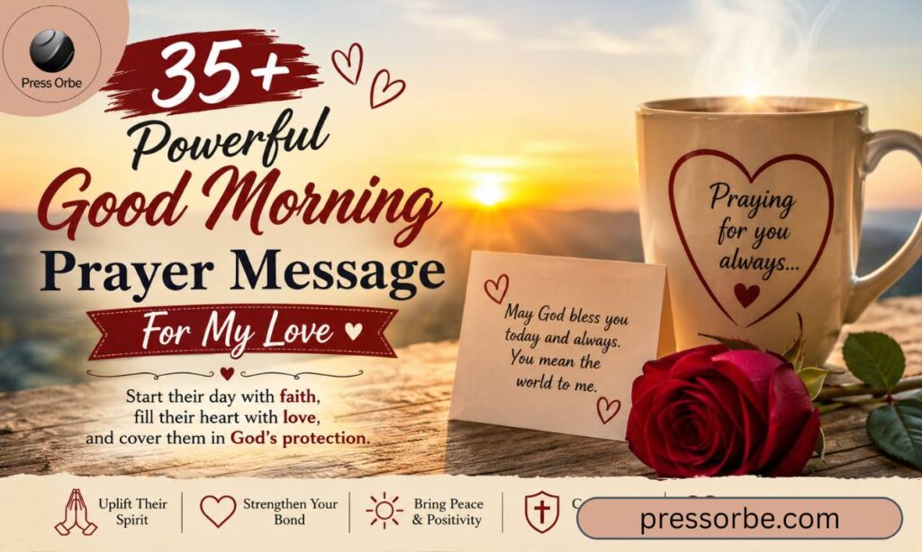 Good Morning Prayer Message For My Love