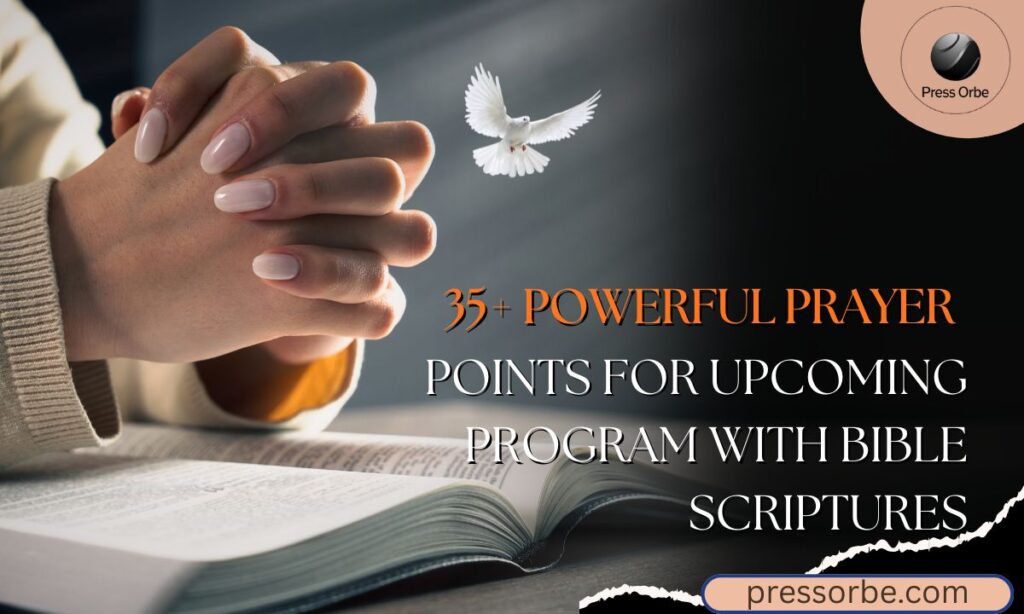 Prayer Points for Upcoming Program