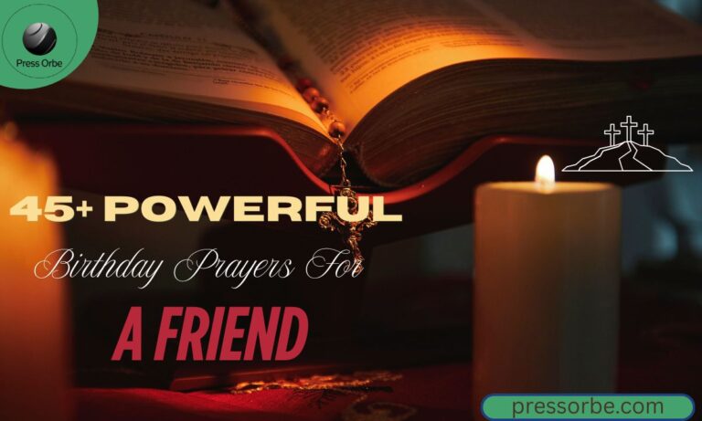 Birthday Prayers For a Friend