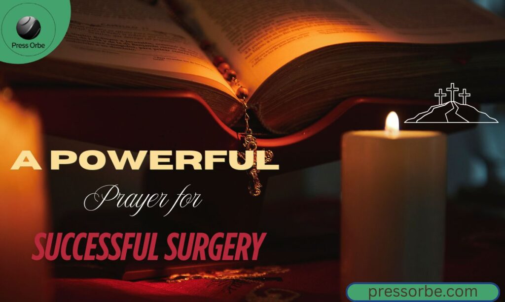A Powerful Prayer for Successful Surgery